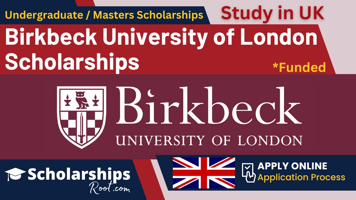 Birkbeck University of London Scholarships for International Students in UK