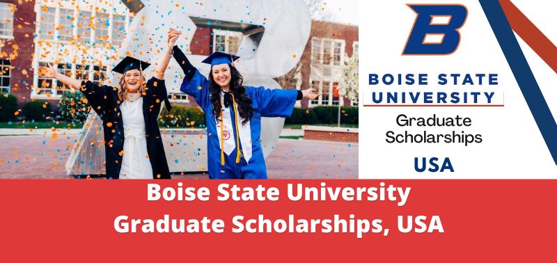 Boise State University Graduate Scholarships, USA