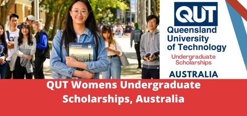 QUT Womens Undergraduate Scholarships, Australia