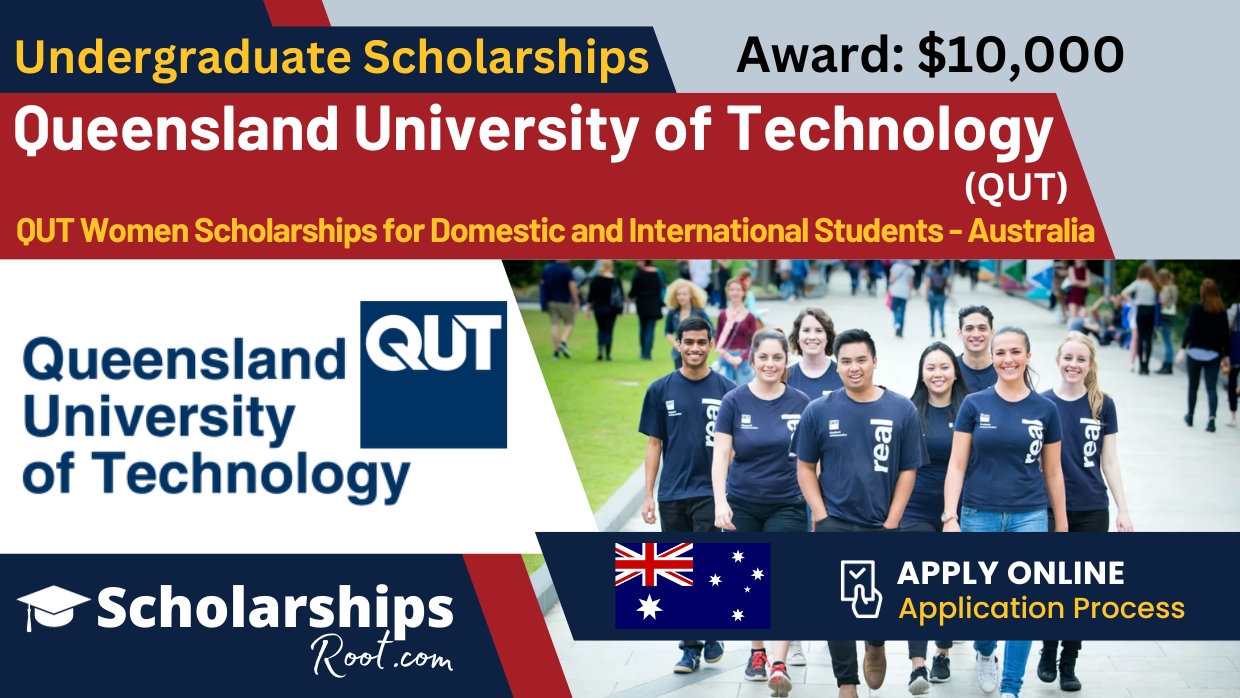 Queensland University of Technology Scholarship QUT Women Scholarship