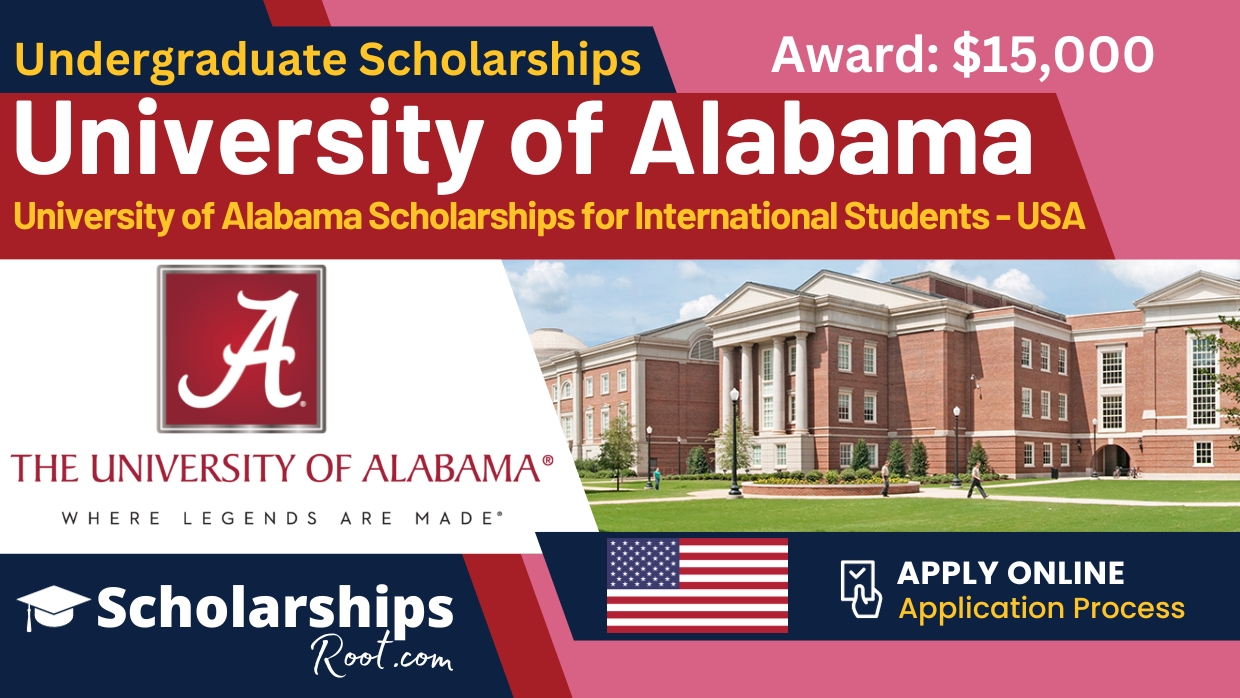 University of Alabama Scholarships 2024 USA International Student
