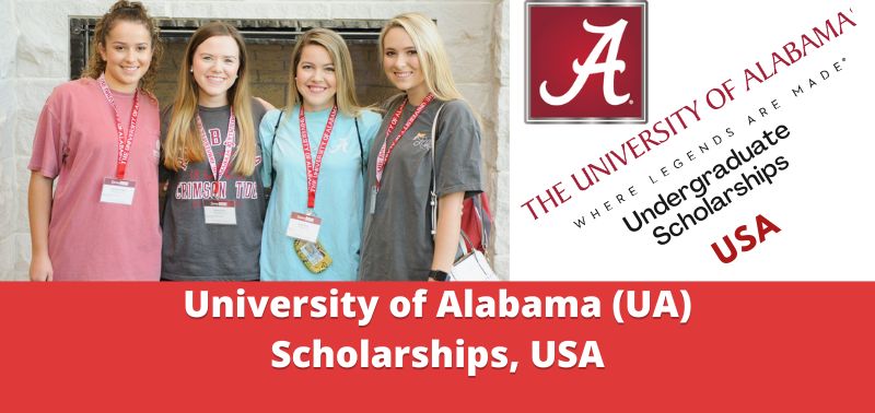 University of Alabama (UA) Scholarships, USA