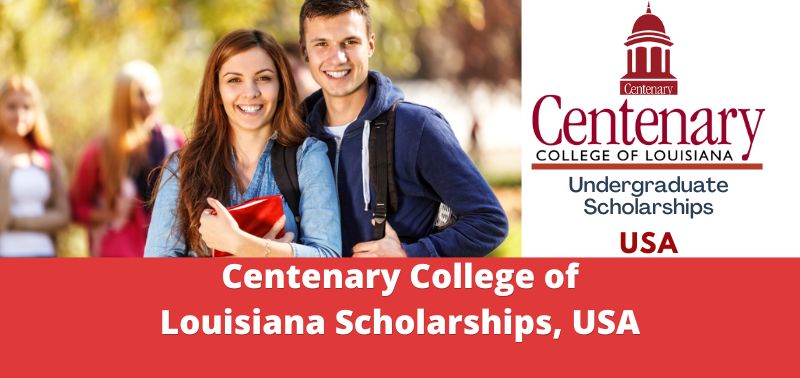 Centenary College of Louisiana Scholarships, USA