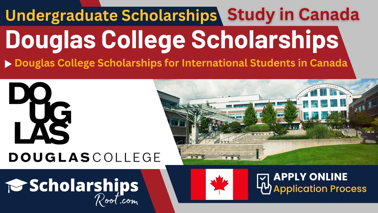 Douglas College Scholarships for International Students in Canada 2024