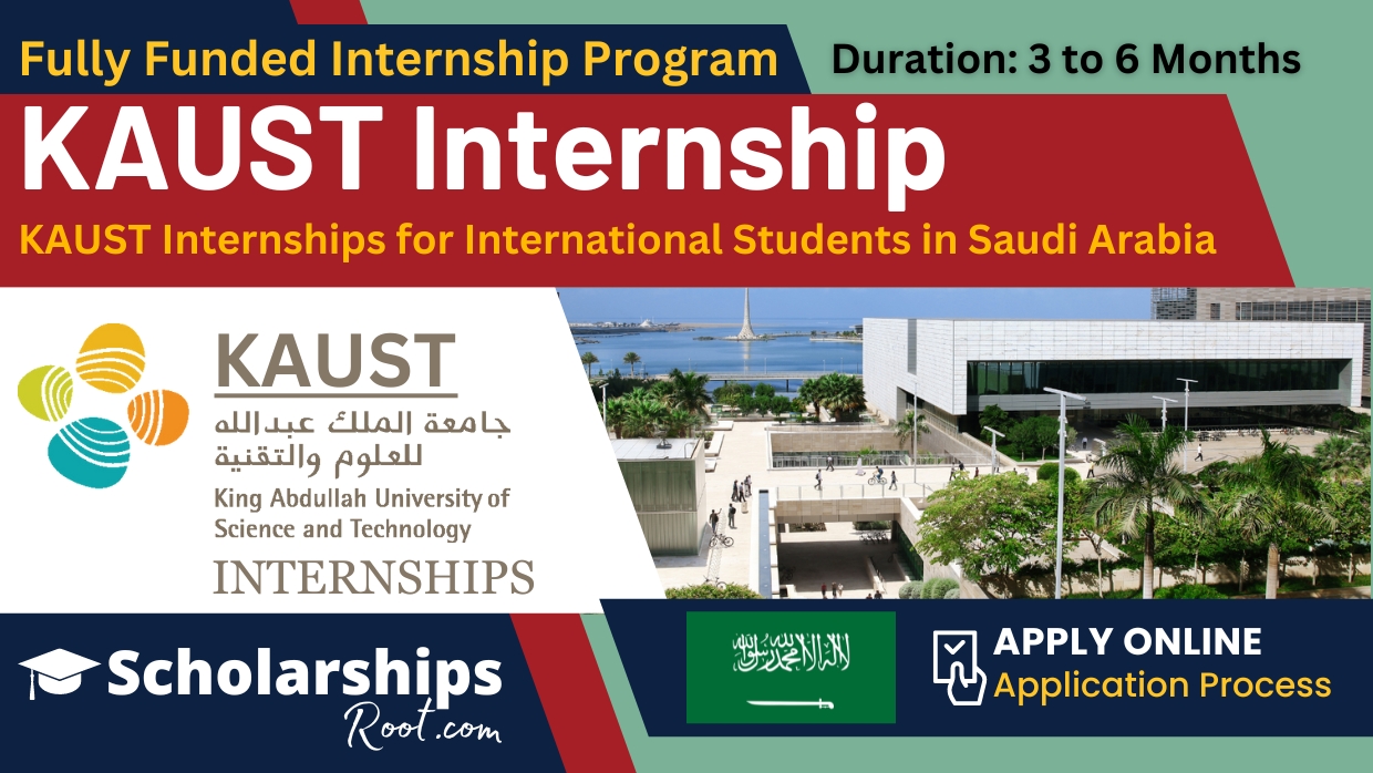 Fully Funded KAUST Internship 2024 Saudi Arabia