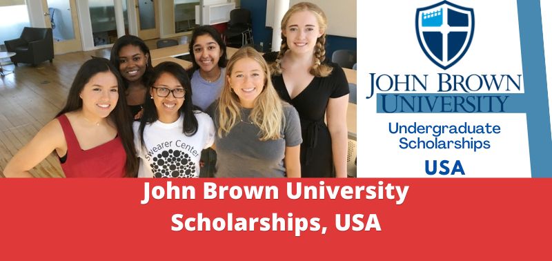 John Brown University Scholarships, USA