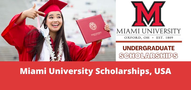 Miami University Scholarships, USA