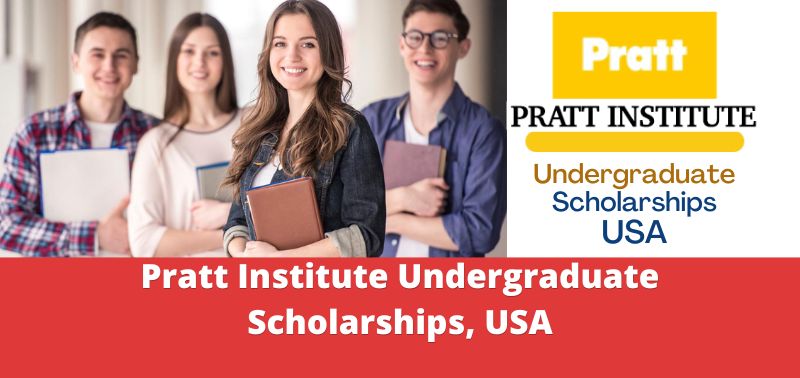Pratt Institute Undergraduate Scholarships, USA