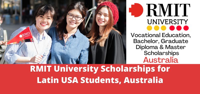 RMIT University Scholarships for Latin USA Students, Australia