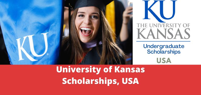 University of Kansas Scholarships, USA