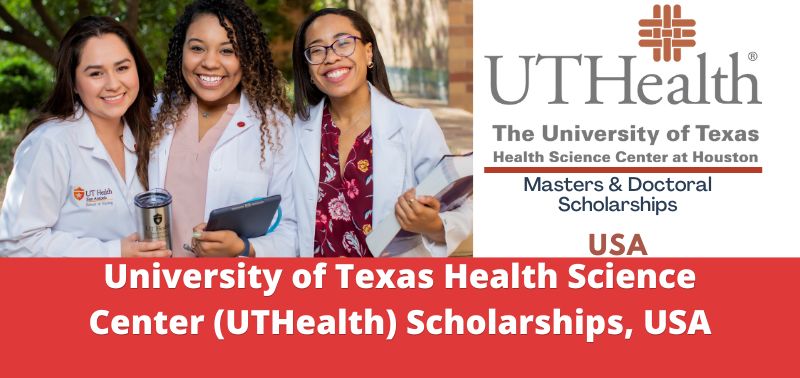 University of Texas Health Science Center (UTHealth) Scholarships, USA