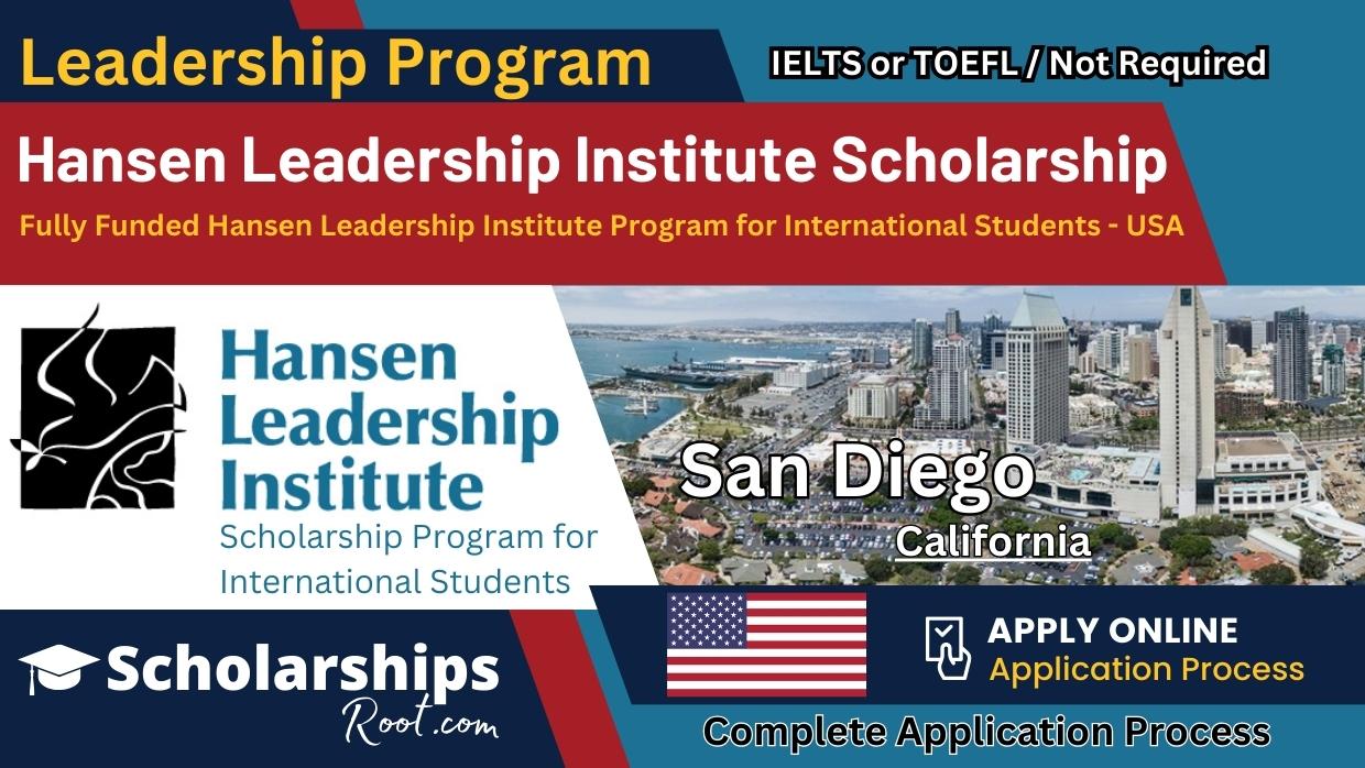 Hansen Leadership Institute Scholarship in the USA