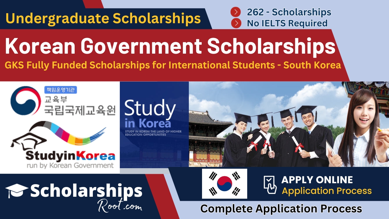 Korean Government Scholarships South Korea GKS Fully Funded Scholarships