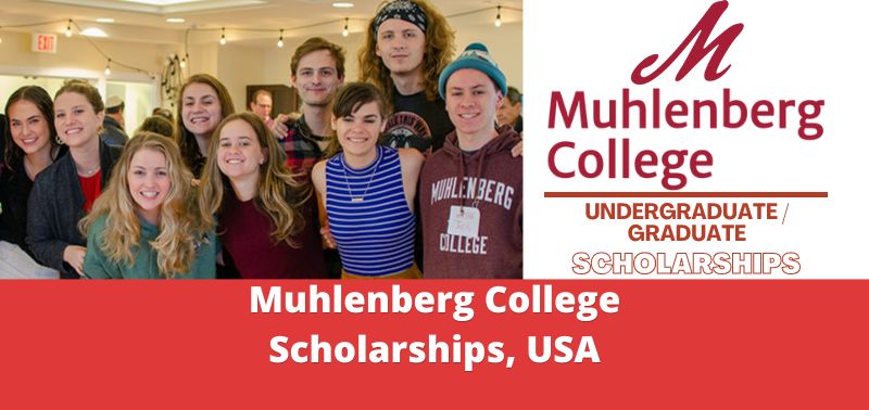 Muhlenberg College Scholarships, USA