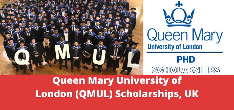 Queen Mary University of London (QMUL) Scholarships, UK