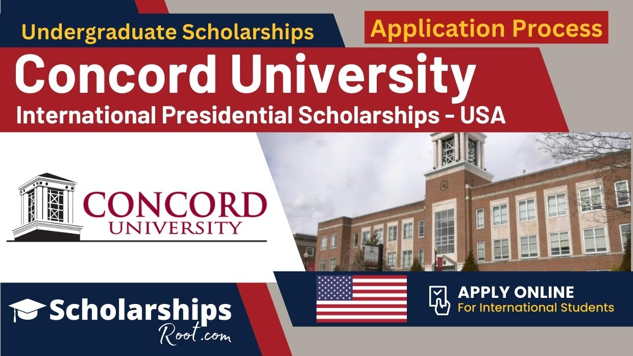 Concord University International Presidential Scholarships