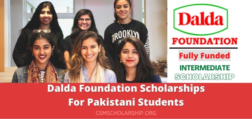 Dalda Foundation Scholarships For Pakistani Students