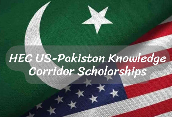 HEC US Pakistan Knowledge Corridor Scholarships