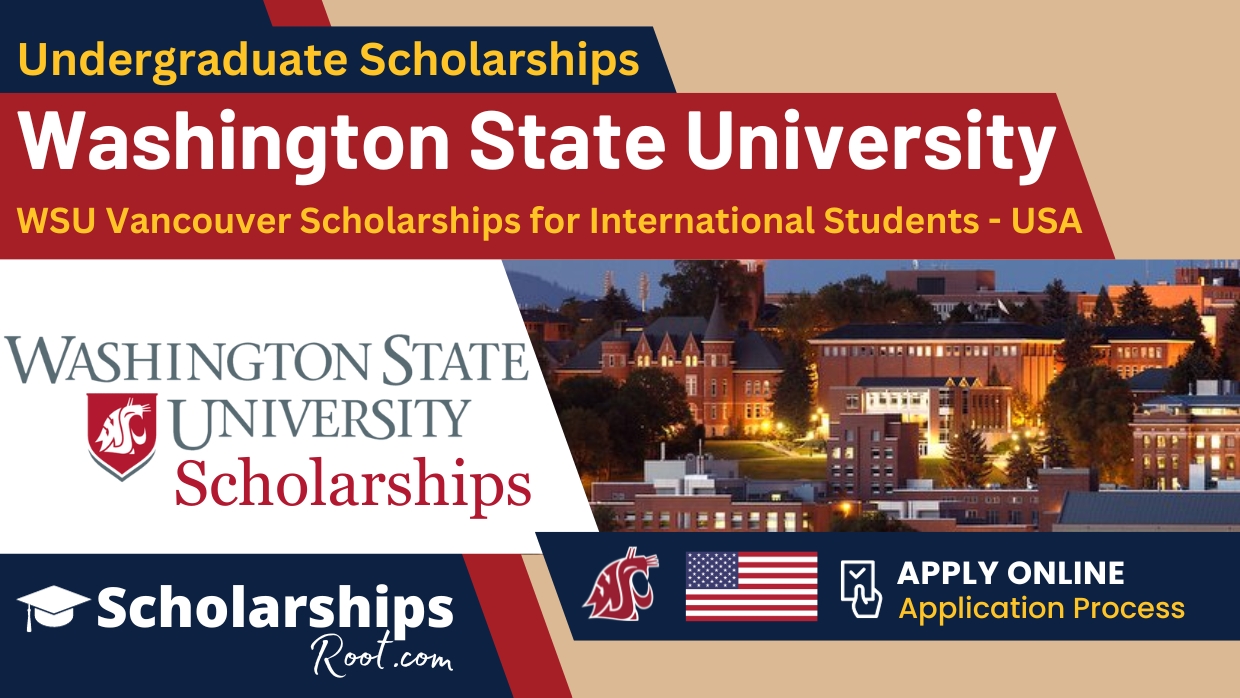 Washington State University Scholarships 2024 USA WSU Vancouver