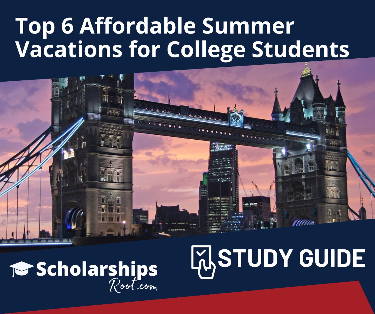 Top 6 Affordable Summer Vacations for College Students