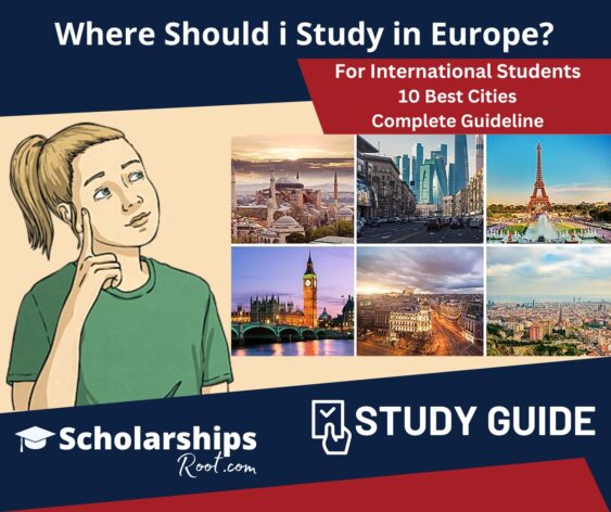 Where Should i Study in Europe Top 10 Best Cities With Complete Guidelines