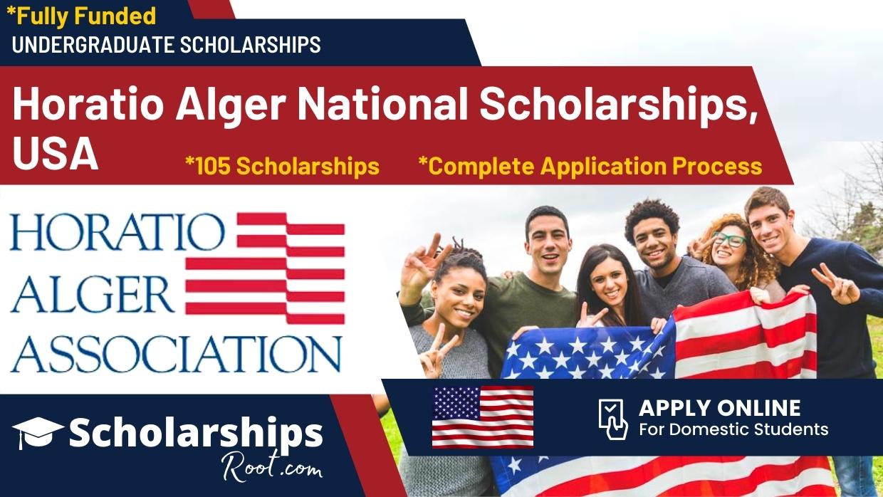 Horatio Alger Scholarships 2024 USA (Fully Funded)