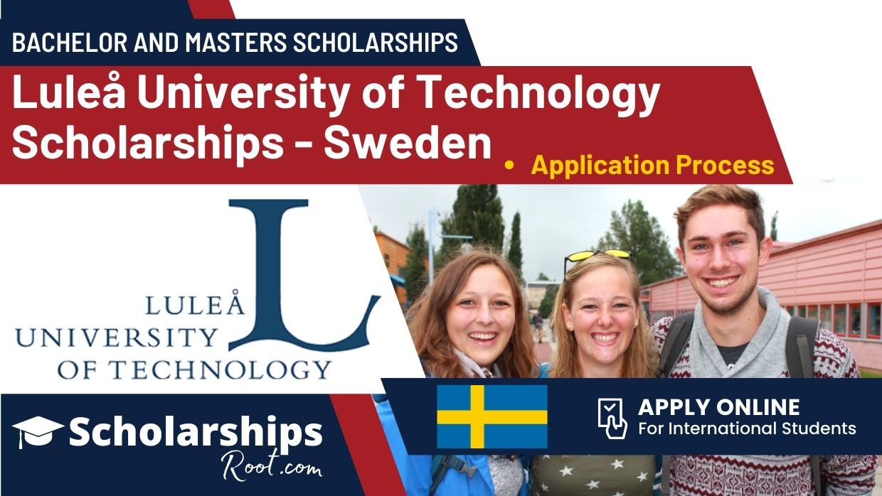 Lulea University of Technology Scholarships Sweden