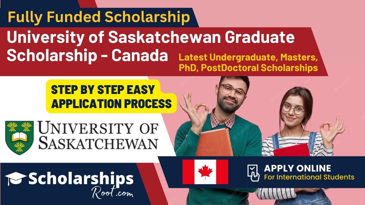 University of Saskatchewan Graduate Scholarship Canada