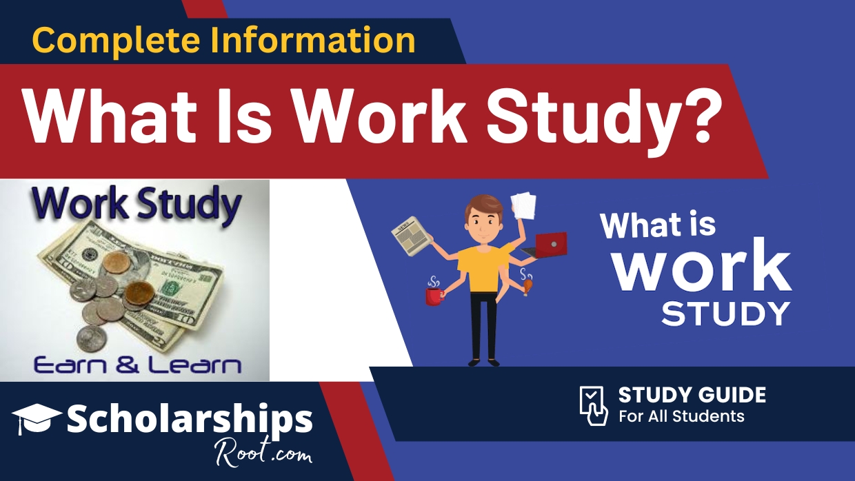 What Is Work Study