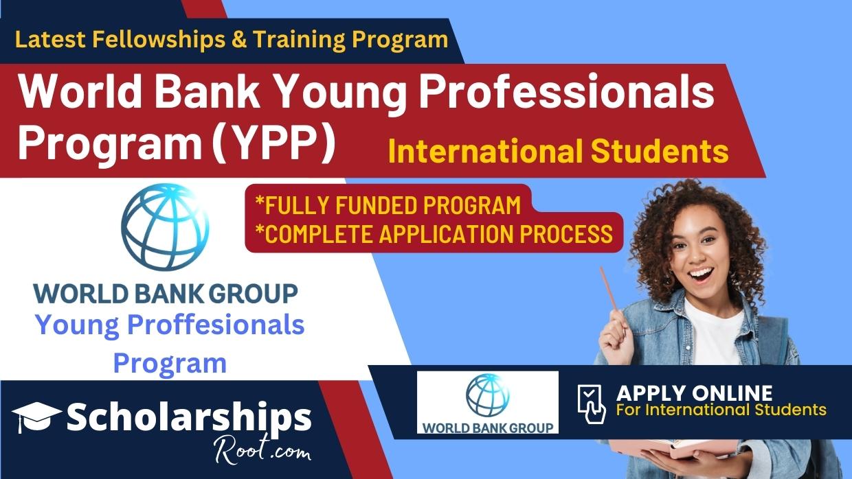 World Bank Group Young Professionals Program WBG YPP 2024 (Fully Funded)