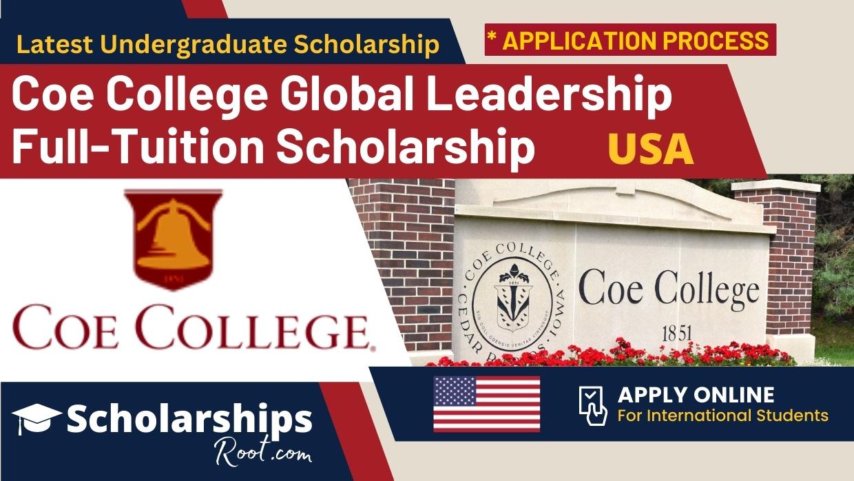 Coe College Global Leadership Full Tuition Scholarship 2024 USA