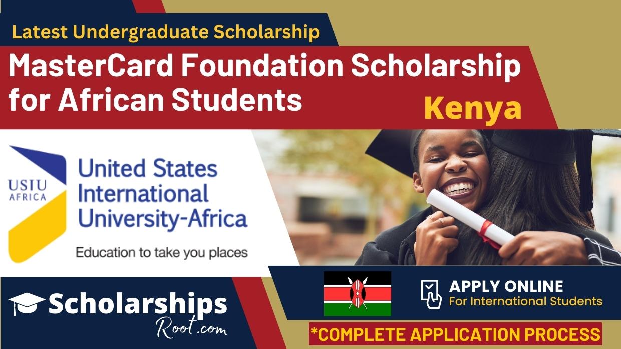 MasterCard Foundation Scholarship for African Students