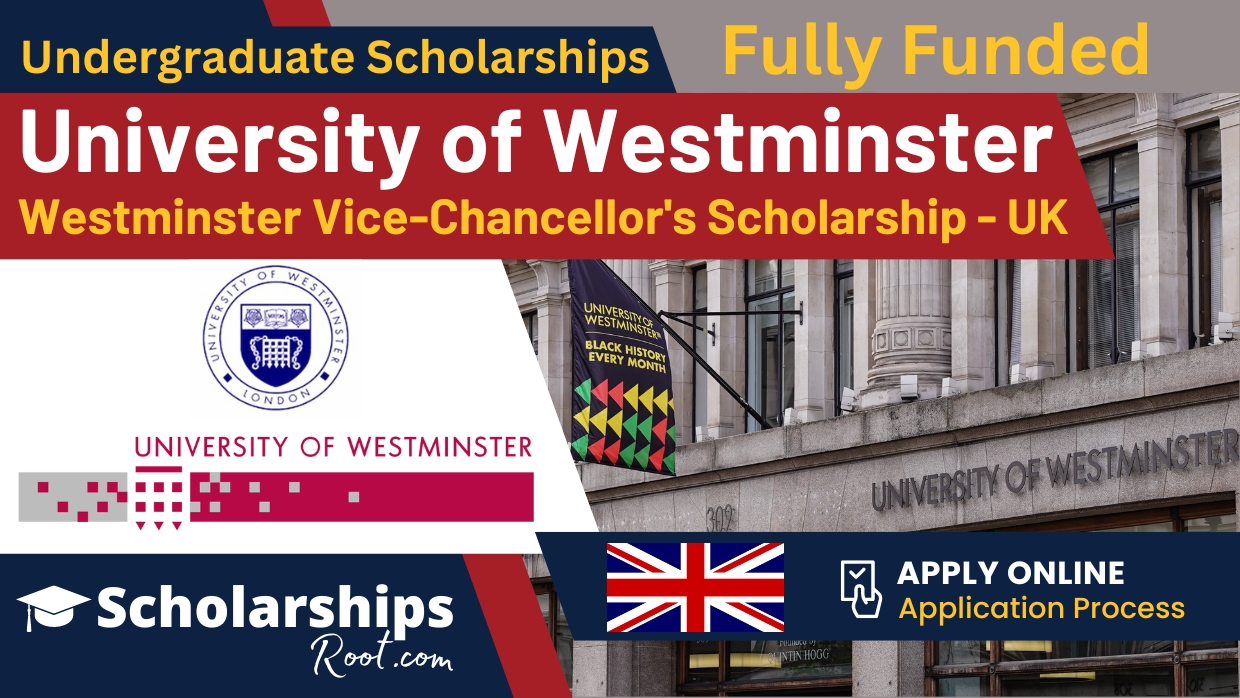 Westminster University Scholarship 2024 UK (Fully Funded)