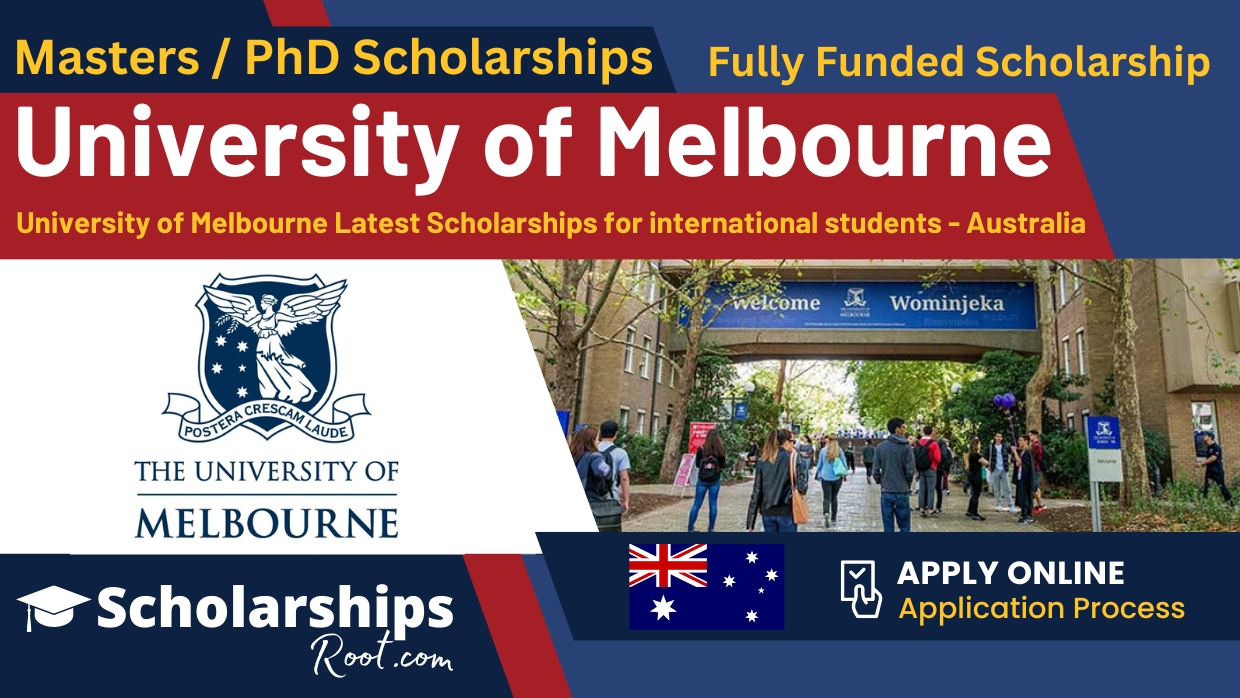 University Of Melbourne Research Scholarships 2025 Australia (Fully Funded)